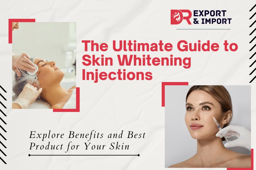 The Ultimate Guide to Skin Whitening Injections : Benefits and Best Product for Your Skin